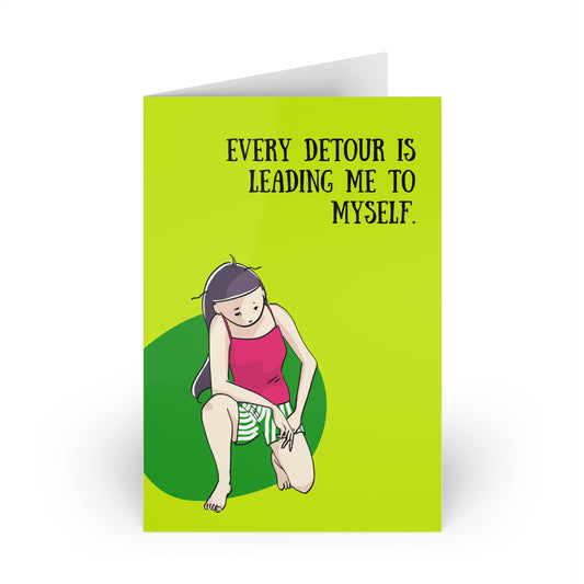 Greeting Card Gentle Encouragement | Every Detour Is Leading Me to Myself